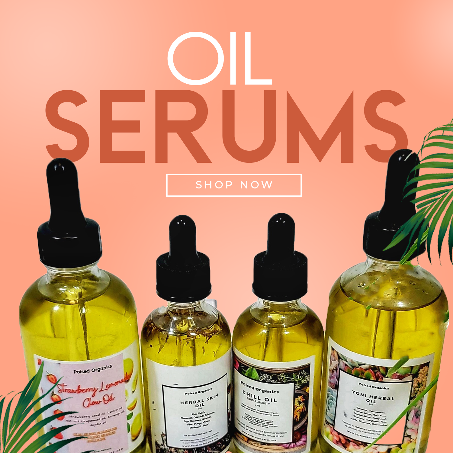 Oils * Moisturizers * Tinctures * Balms